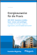 Energieausweise f�r die Praxis - GEG 2020 Vorschriften anwenden